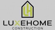 LuxeHome Construction